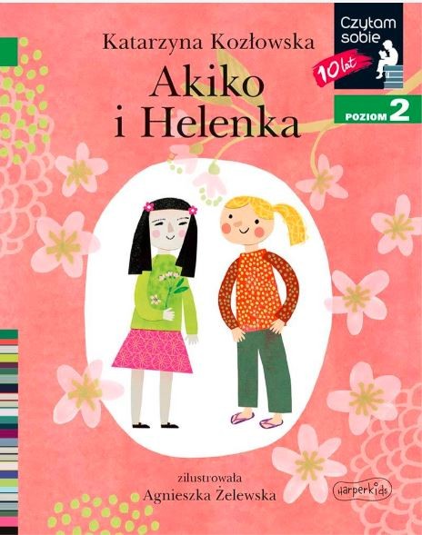 Książeczka Akiki i Helenka. Czytam sobie. Poziom 2