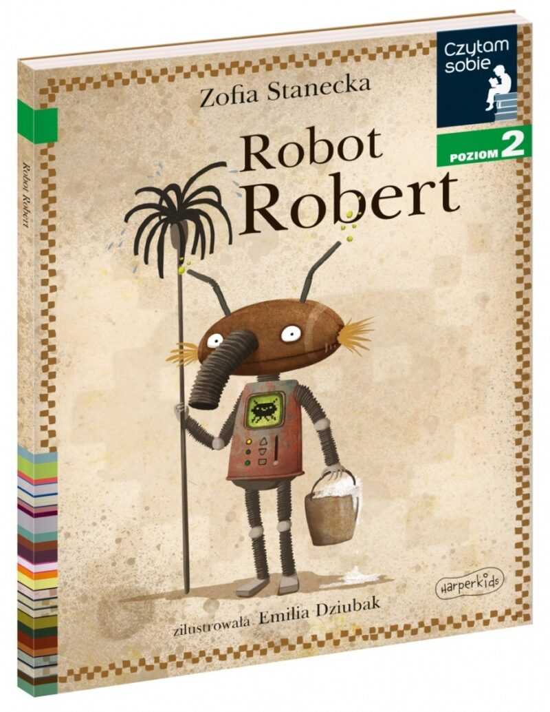 Książeczka Robot Robert. Czytam sobie. Poziom 2